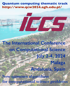 Quantum Computing Thematic Track at ICCS 2024 Quantum Computing Thematic Track at ICCS 2024
